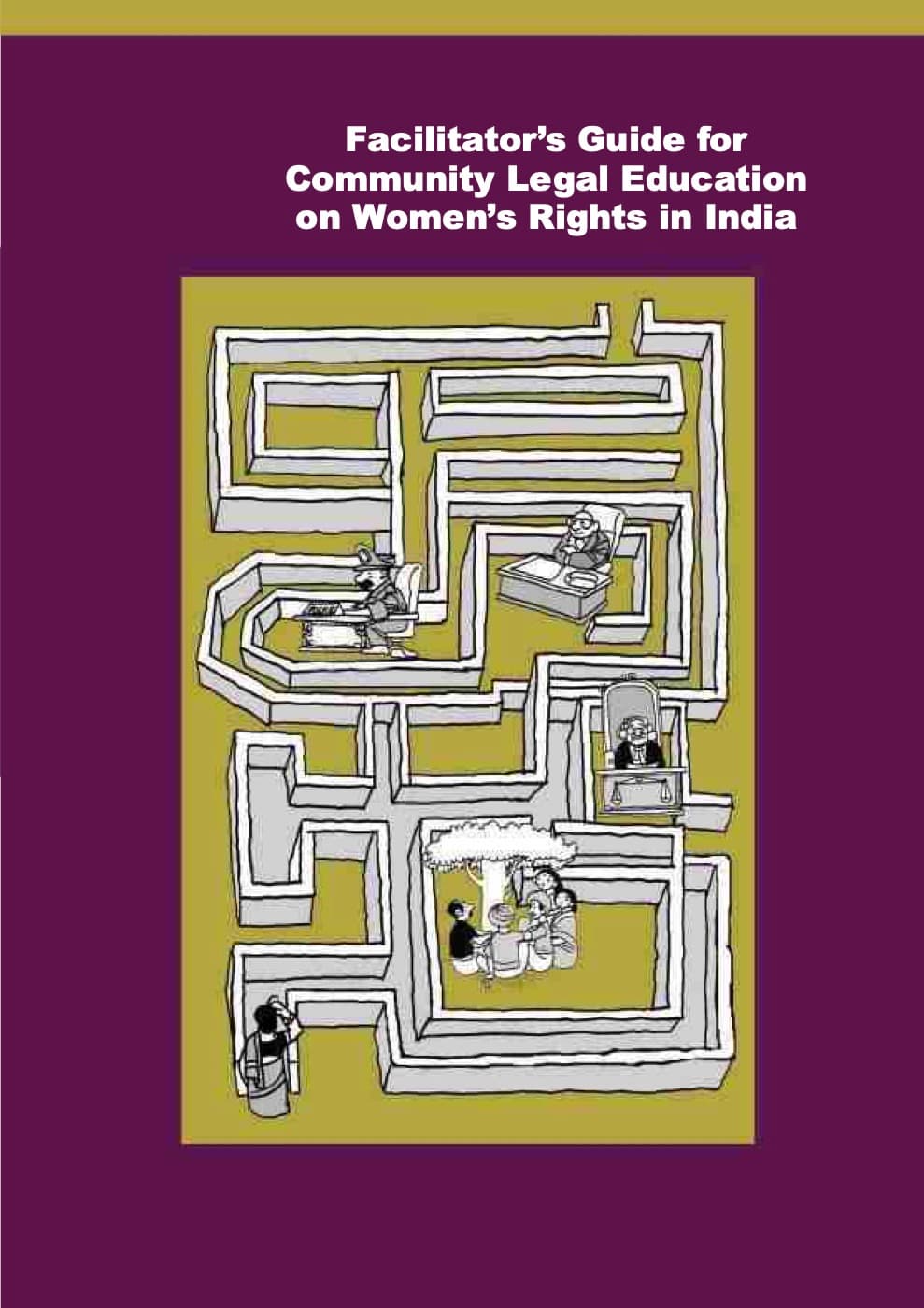 Cover of the Facilitator’s Guide for Community Legal Education on Women’s Rights in India.
