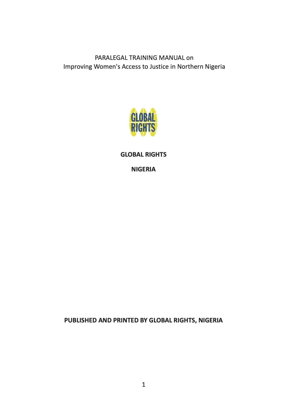 Cover of the Paralegal Training Manual on Improving Women’s Access to Justice in Northern Nigeria, published by Global Rights Nigeria.